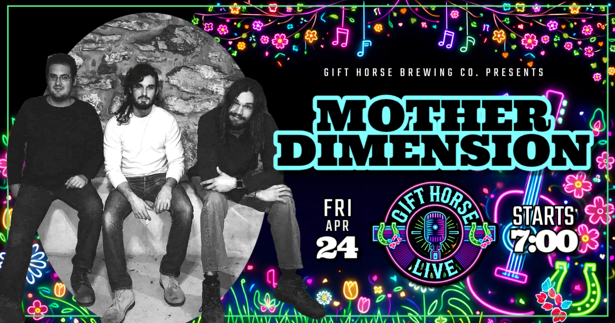 Mother Dimension - April 24 - 7PM